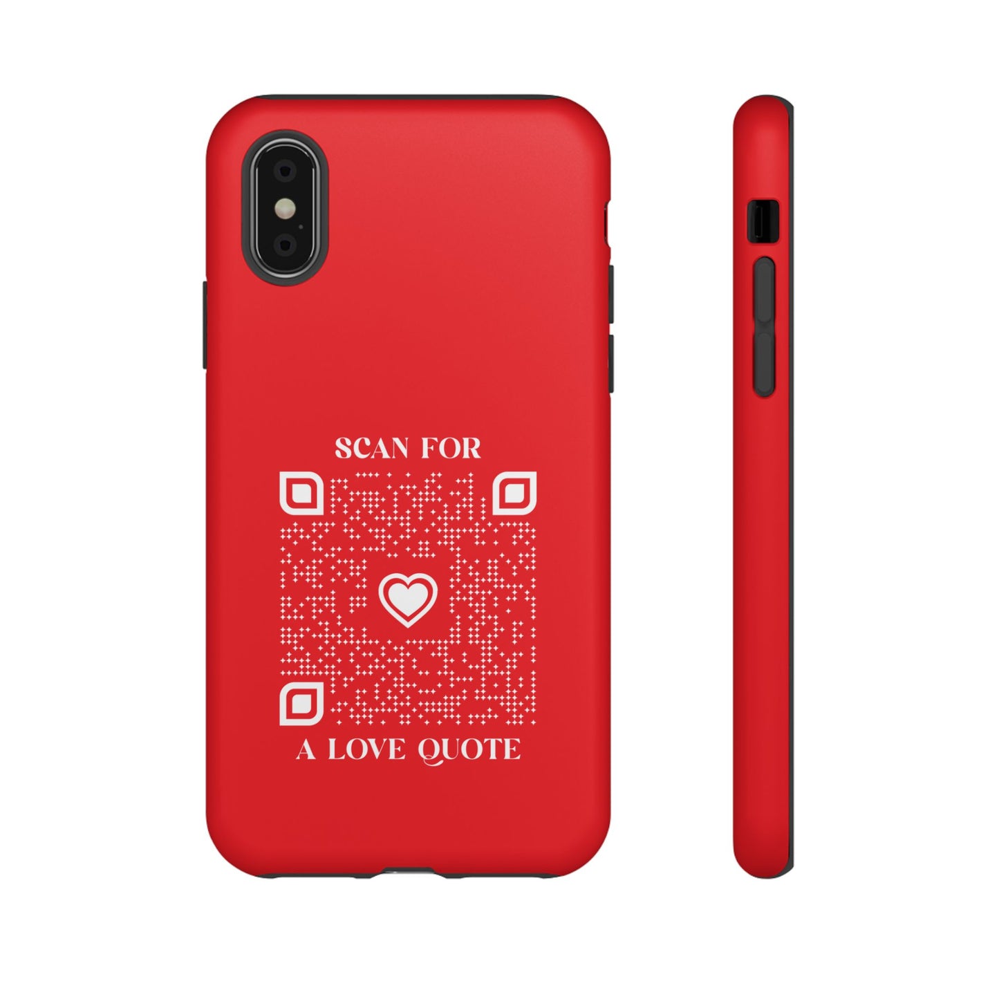 Love β Tough Case β Red β Scan for a Love Quote