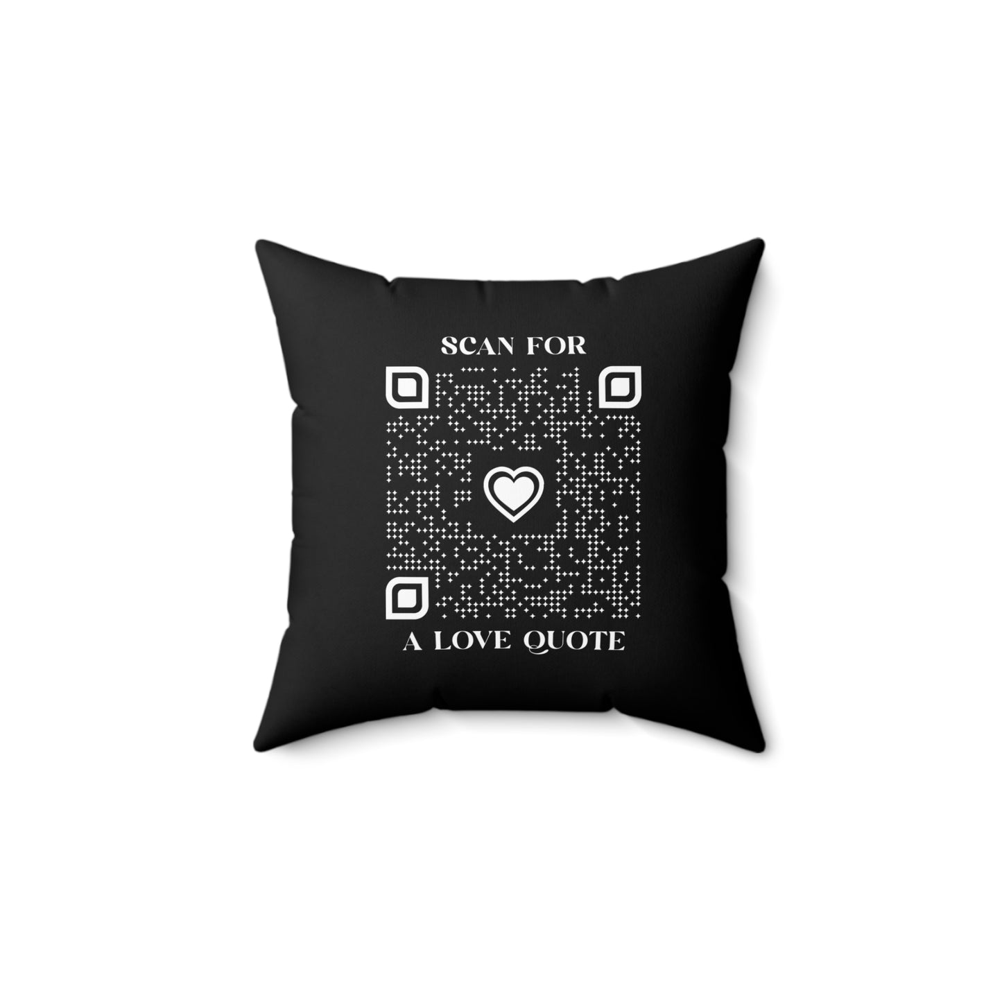 Love β Pillow β Black β Scan for a Love Quote