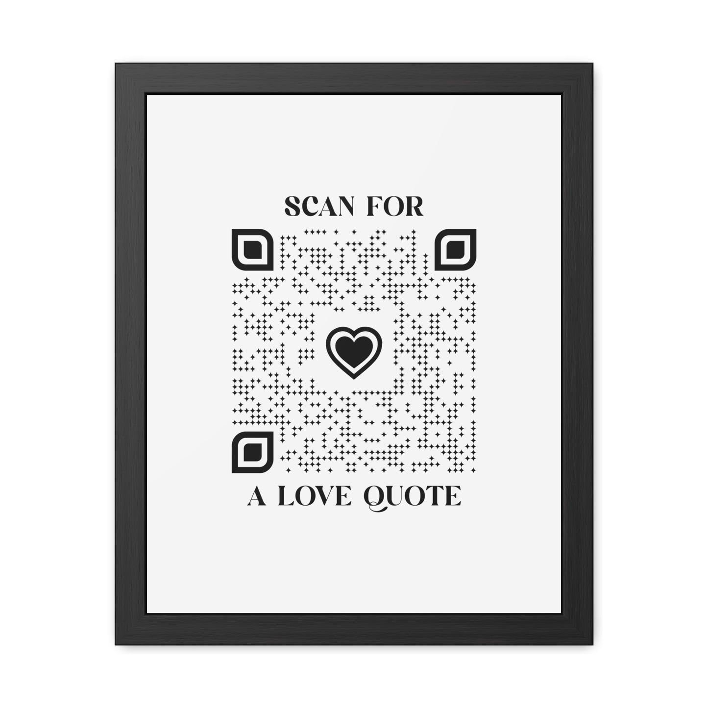 Love β Framed Poster β White β Scan for a Love Quote