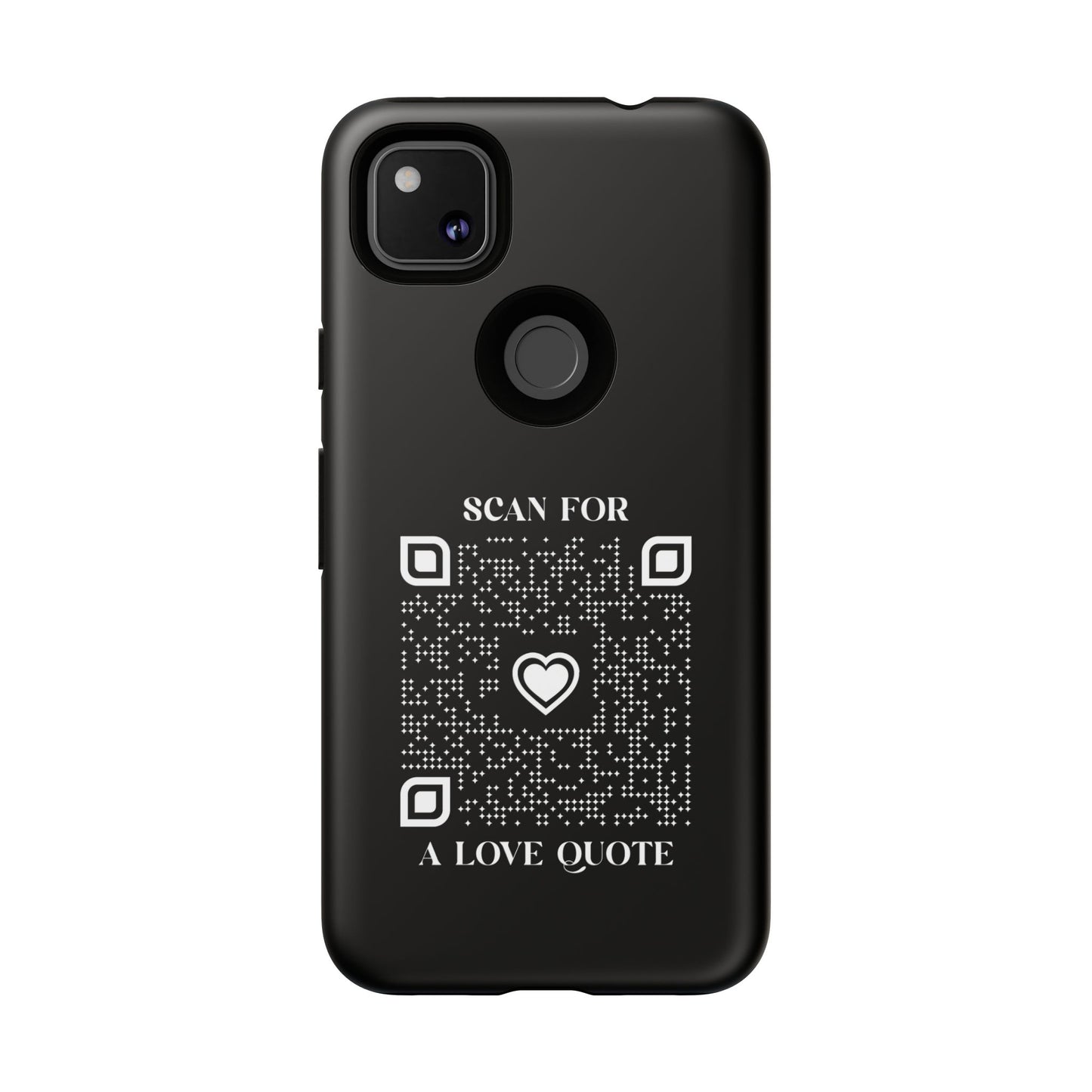 Love β Tough Case β Black β Scan for a Love Quote