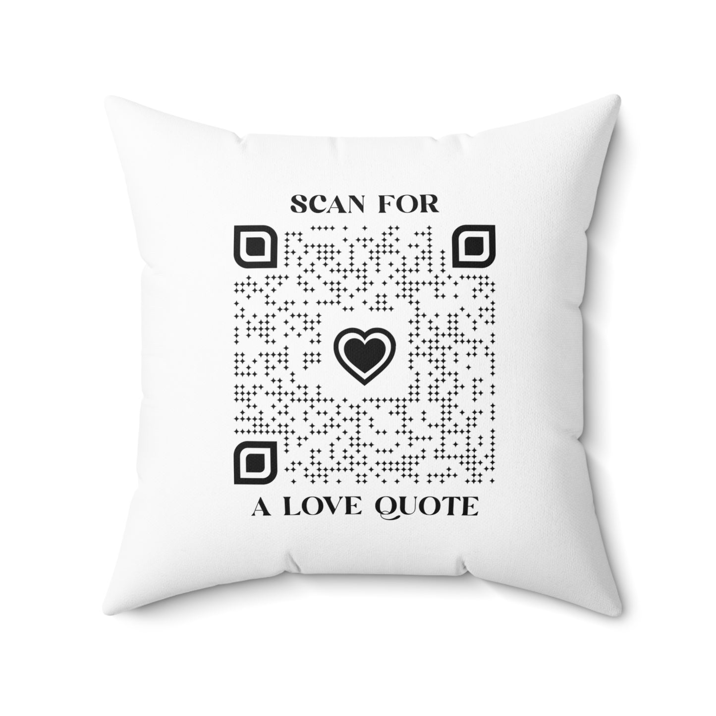 Love β Pillow β White β Scan for a Love Quote