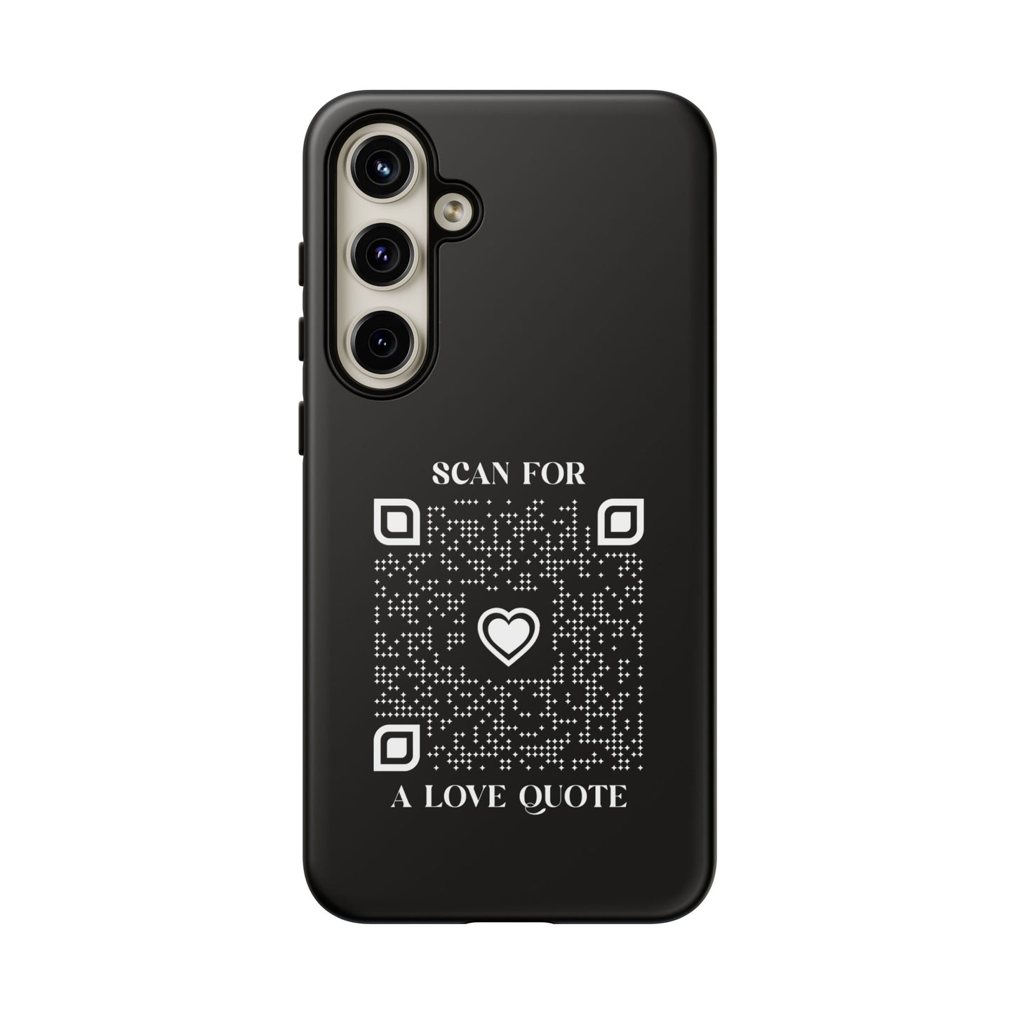Love β Tough Case β Black β Scan for a Love Quote
