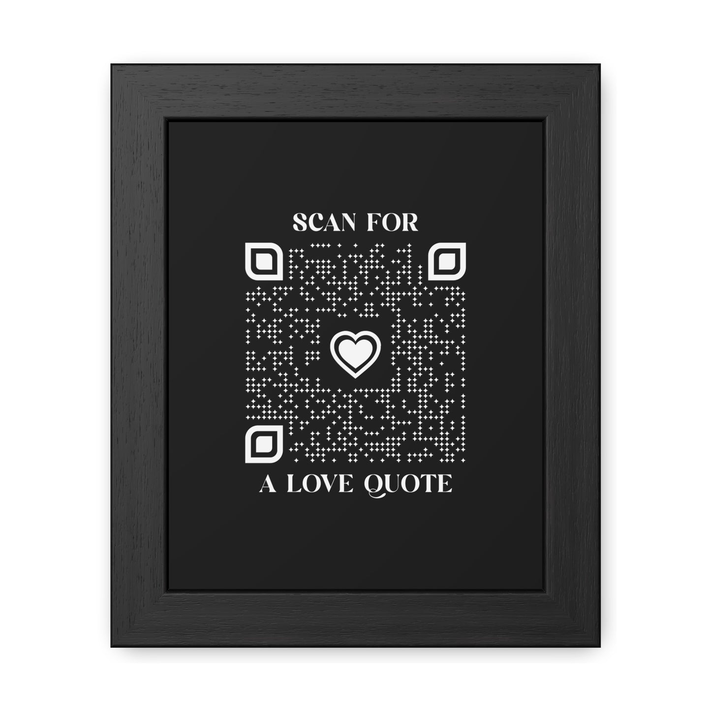 Love β Framed Poster β Black β Scan for a Love Quote
