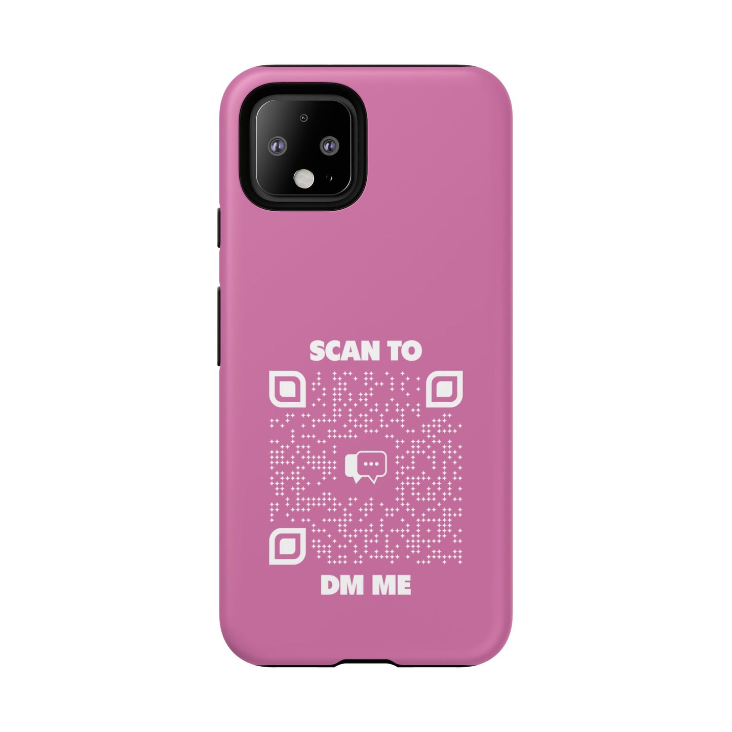 Dating β Tough Case β Pink β Scan to DM Me