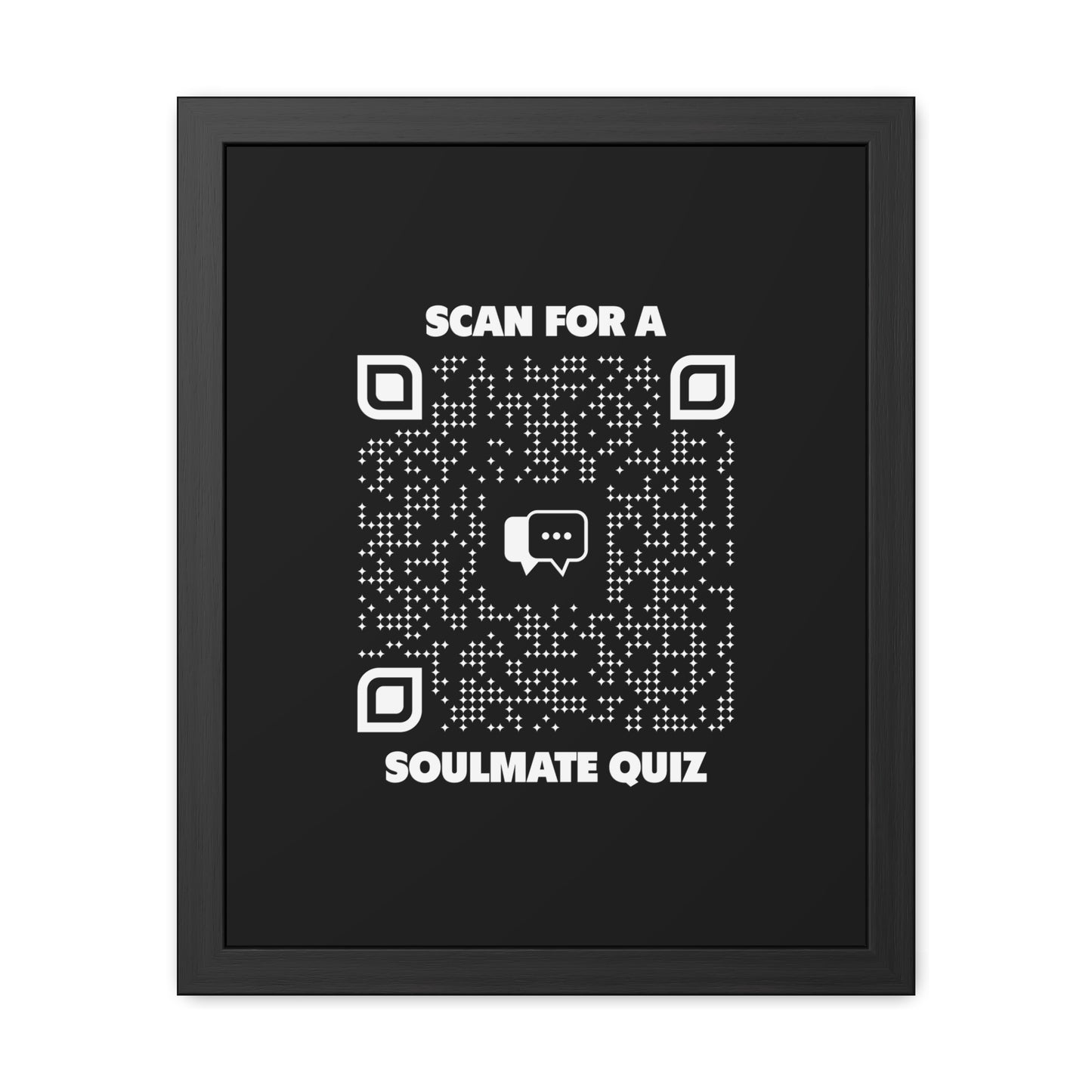 Dating โ Framed Poster โ Black โ Scan for a Soulmate Quiz