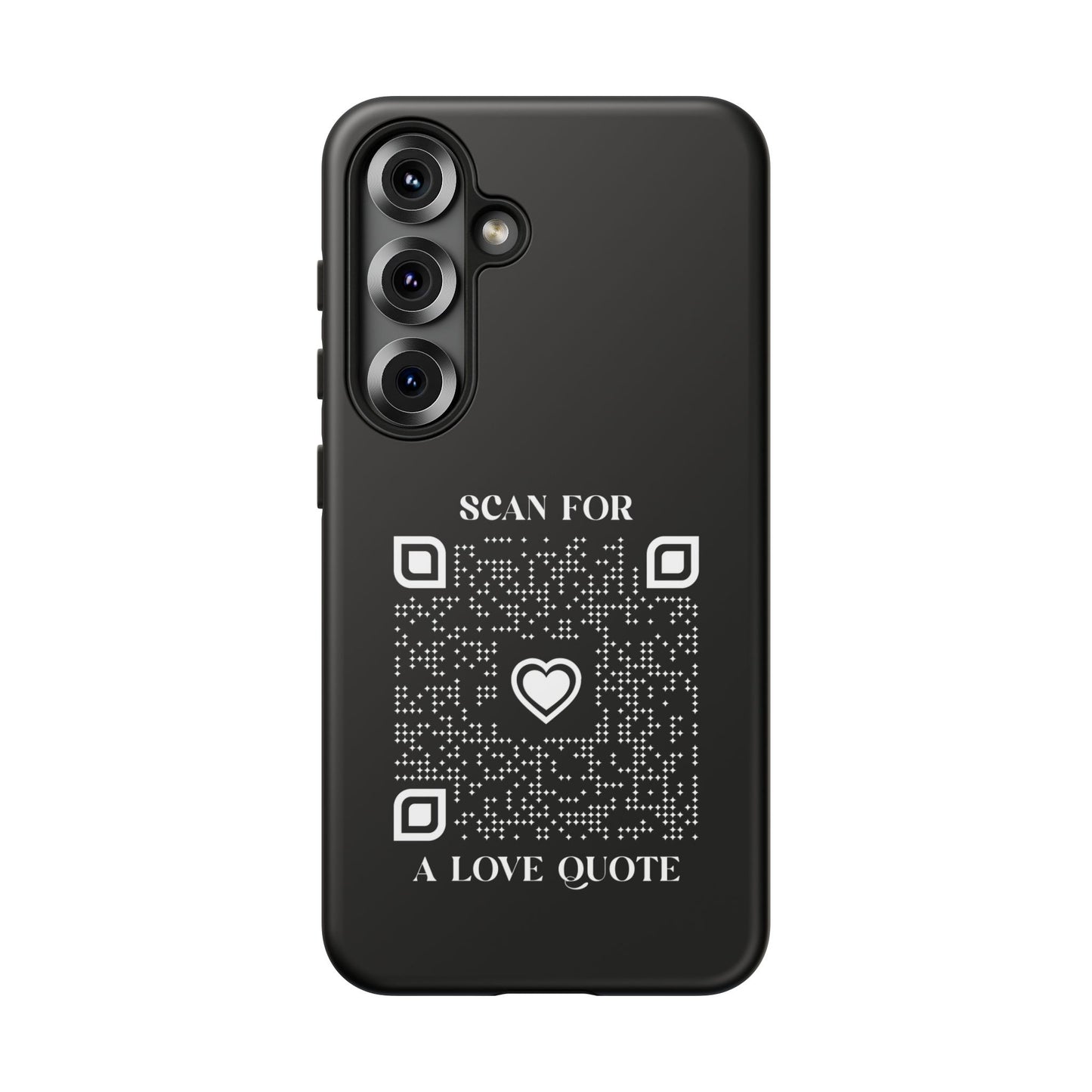 Love β Tough Case β Black β Scan for a Love Quote