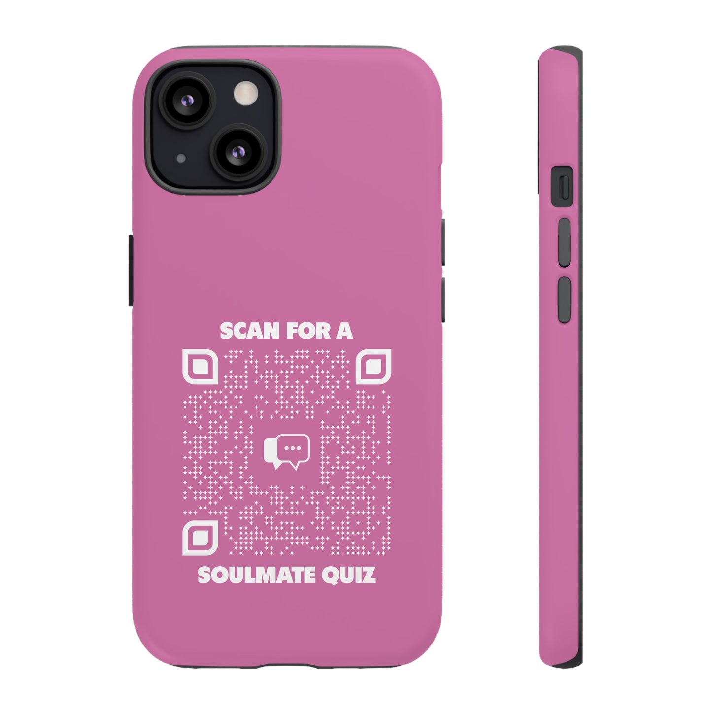 Dating โ Tough Case โ Pink โ Scan for a Soulmate Quiz