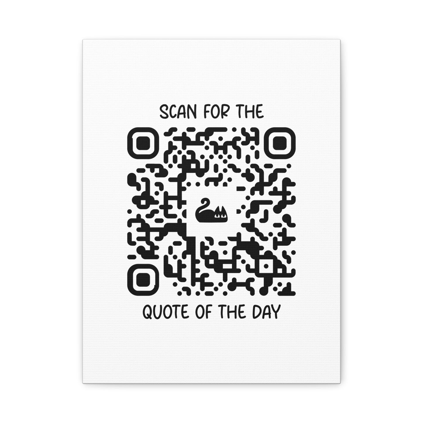 Home & Cozy β Canvas β White β Scan for the Quote of the Day