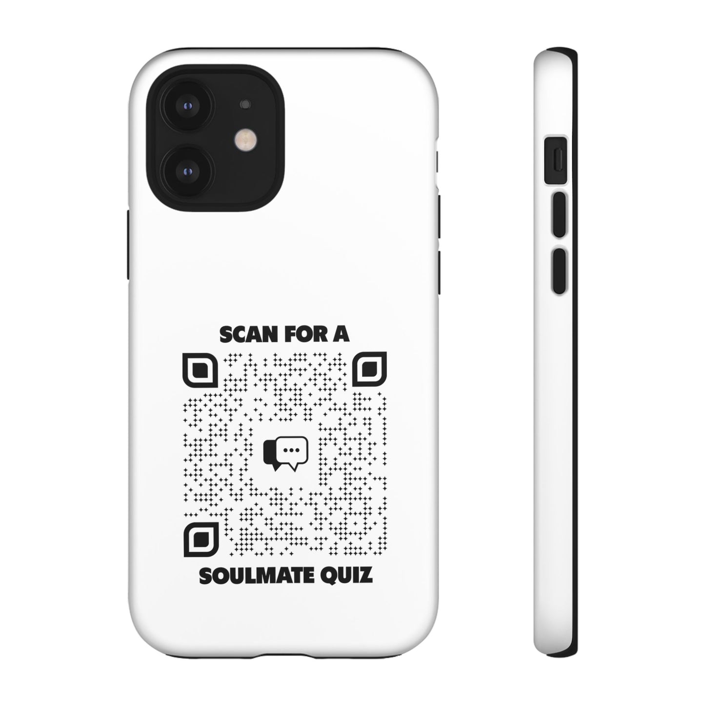 Dating โ Tough Case โ White โ Scan for a Soulmate Quiz