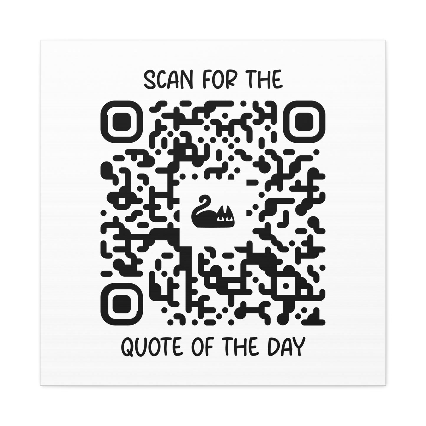 Home & Cozy β Canvas β White β Scan for the Quote of the Day