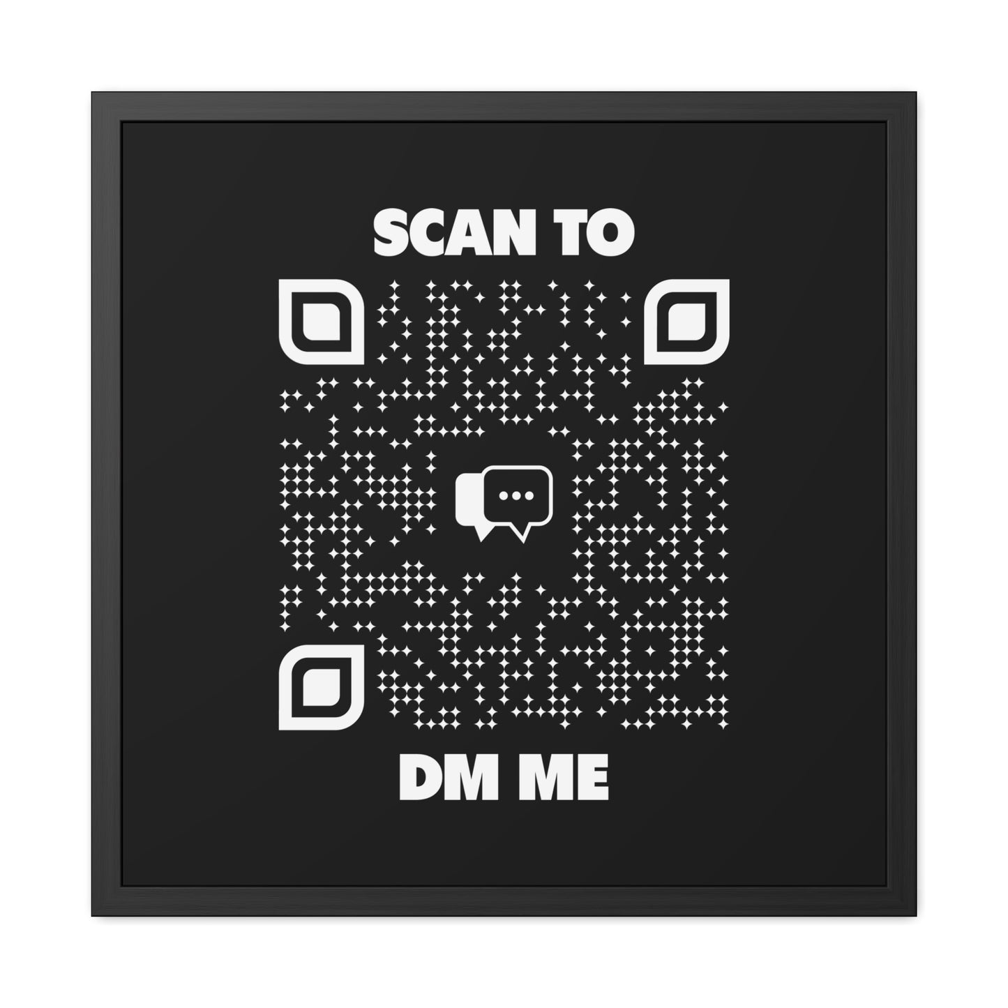 Dating β Framed Poster β Black β Scan to DM Me