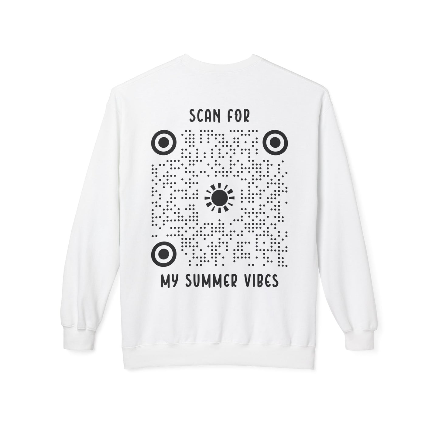 Summer β Sweatshirt β Scan for My Summer Vibes