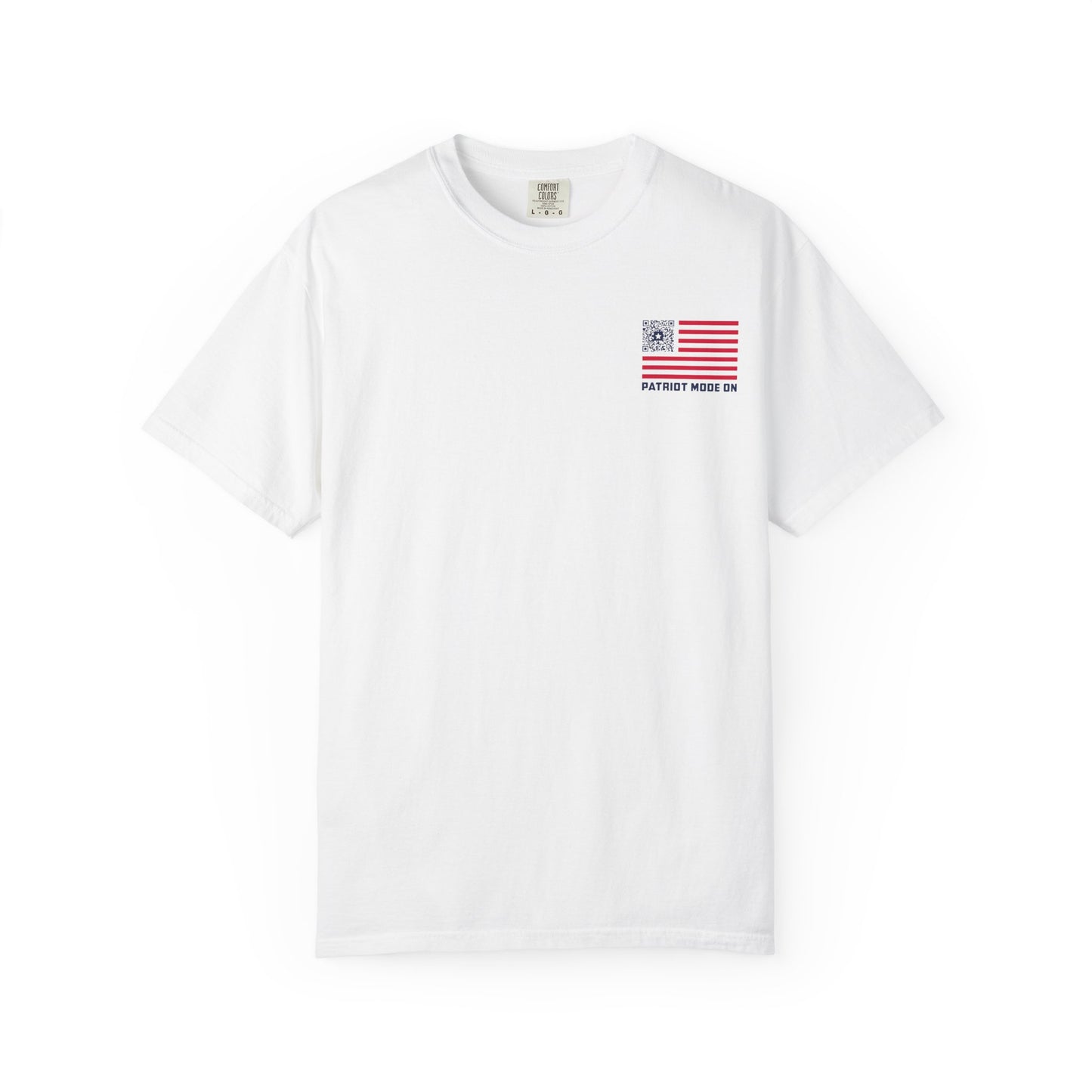 Patriot β T-shirt β Patriot Mode On