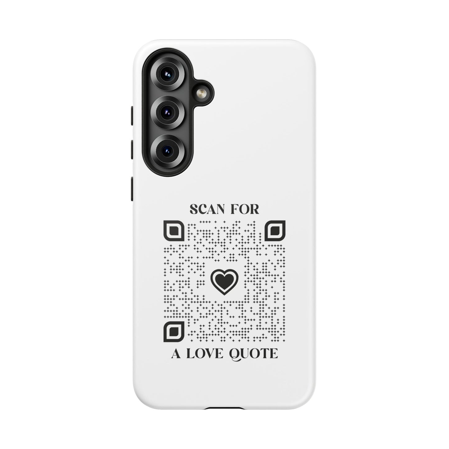 Love β Tough Case β White β Scan for a Love Quote