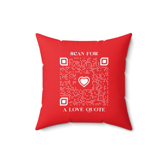 Love β Pillow β Red β Scan for a Love Quote