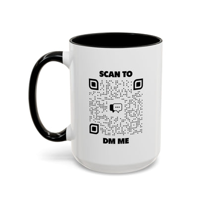 Dating – Mug – Black – Scan to DM Me