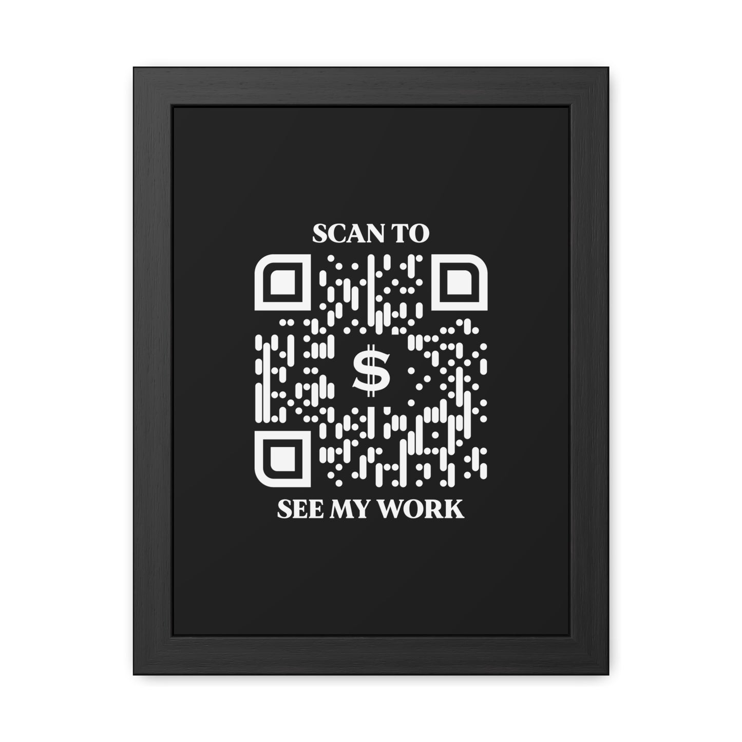 Business & Networking – Framed Poster – Black – Scan to See My Work