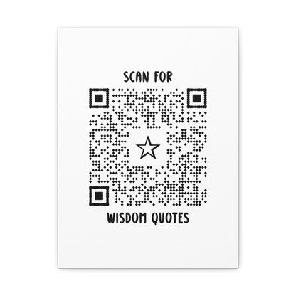 Inspiration – Canvas – White – Scan for Wisdom Quotes