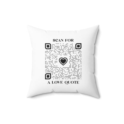 Love – Pillow – White – Scan for a Love Quote