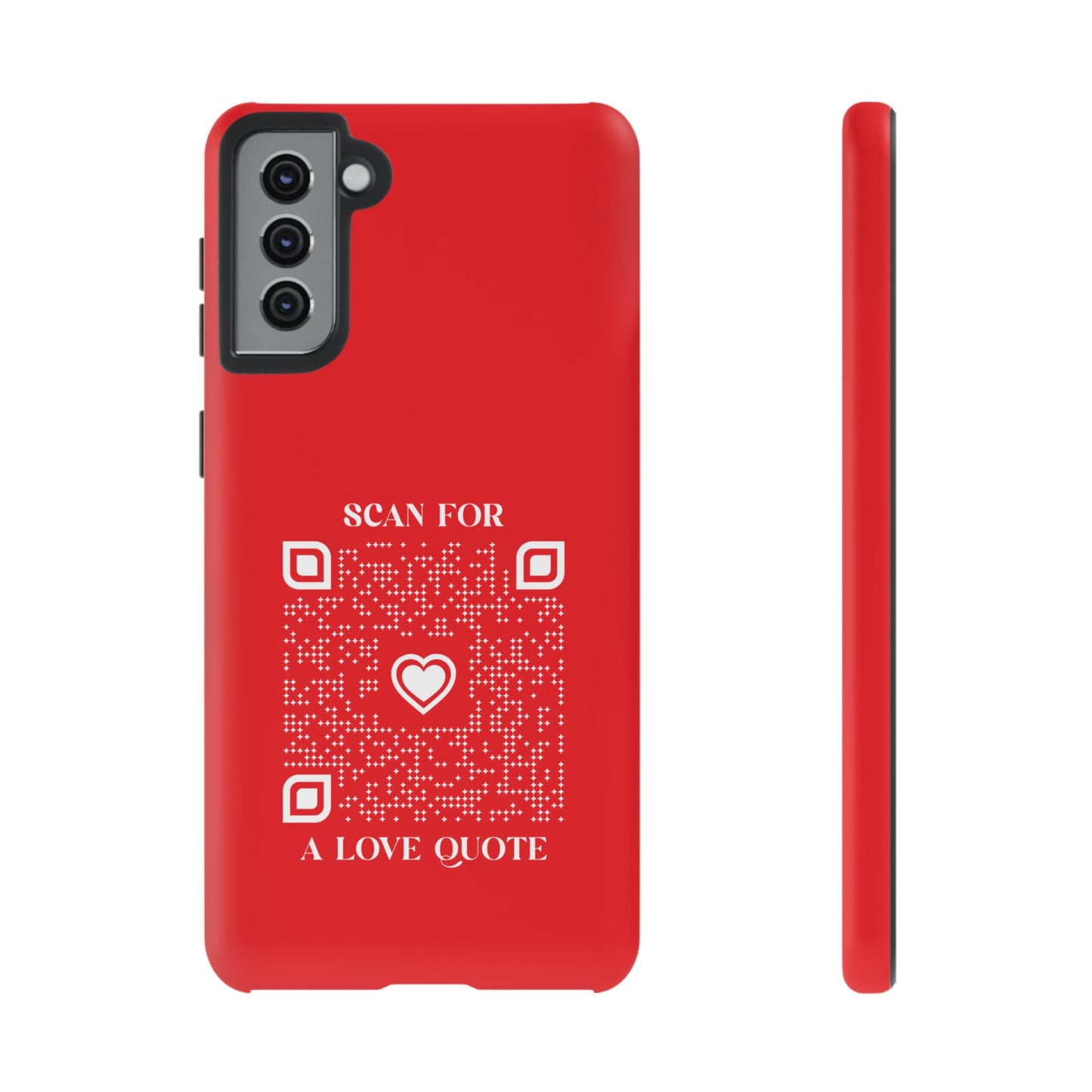 Love – Tough Case – Red – Scan for a Love Quote