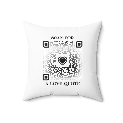 Love – Pillow – White – Scan for a Love Quote