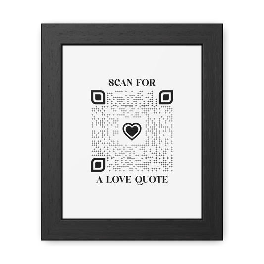 Love – Framed Poster – White – Scan for a Love Quote