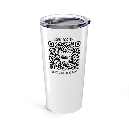 Home & Cozy – Tumbler – White – Scan for the Quote of the Day
