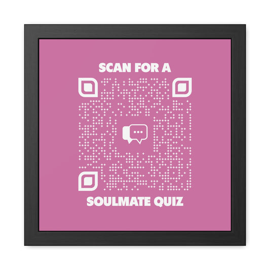 Dating – Framed Poster – Pink – Scan for a Soulmate Quiz