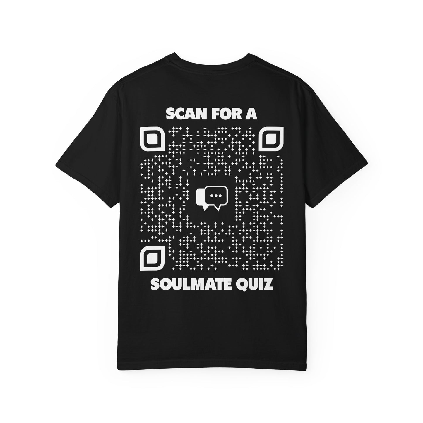 Dating – T-shirt – Scan for a Soulmate Quiz