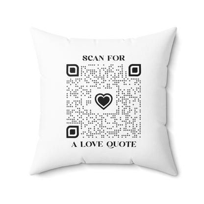 Love – Pillow – White – Scan for a Love Quote