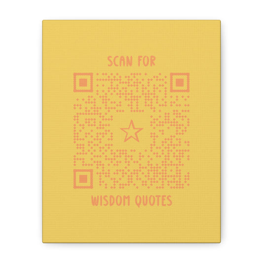 Inspiration – Canvas – Yellow – Scan for Wisdom Quotes