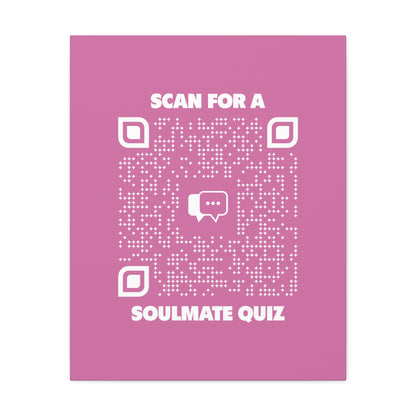 Dating – Canvas – Pink – Scan for a Soulmate Quiz