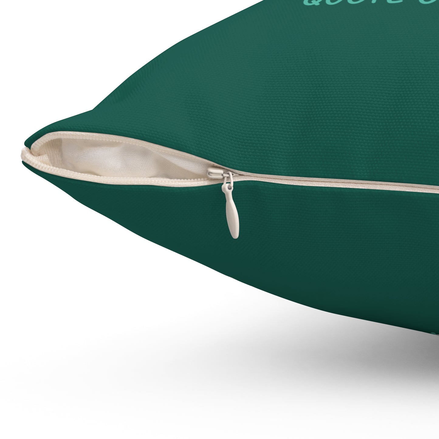 Home & Cozy – Pillow – Green – Scan for the Quote of the Day