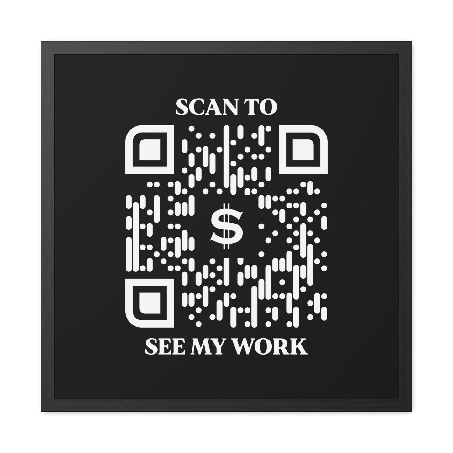Business & Networking – Framed Poster – Black – Scan to See My Work