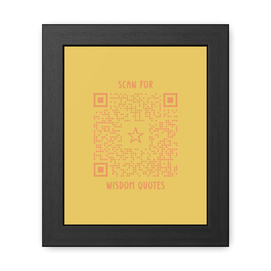 Inspiration – Framed Poster – Yellow – Scan for Wisdom Quotes