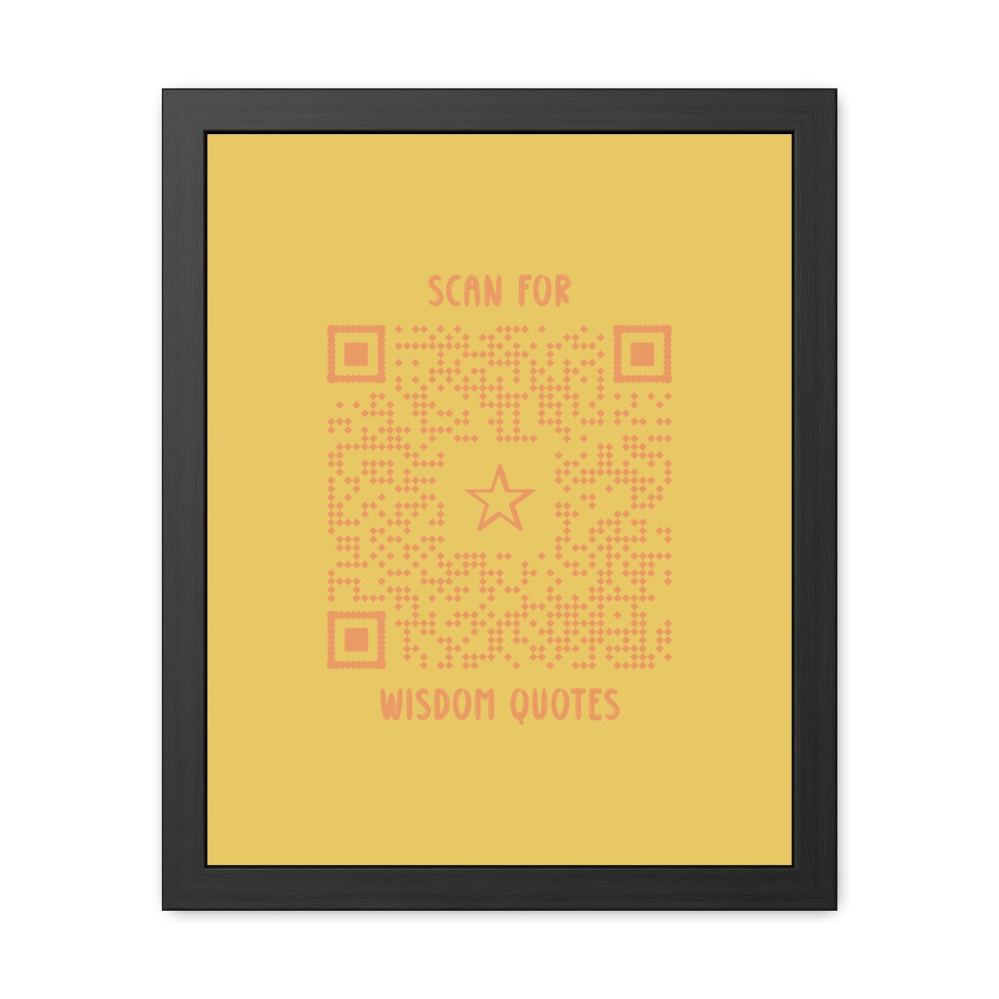 Inspiration – Framed Poster – Yellow – Scan for Wisdom Quotes