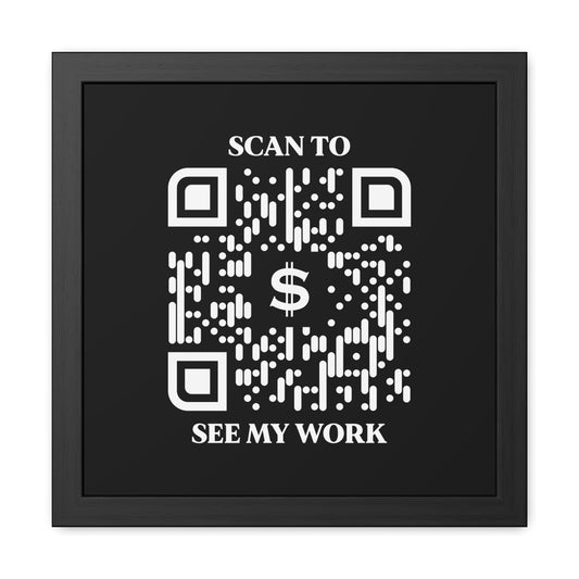 Business & Networking – Framed Poster – Black – Scan to See My Work