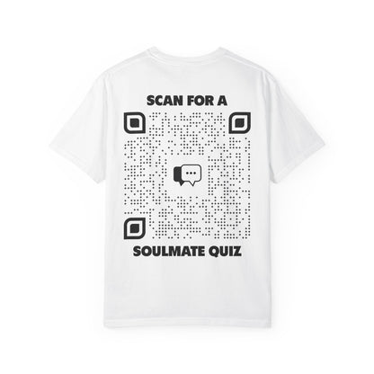 Dating – T-shirt – Scan for a Soulmate Quiz