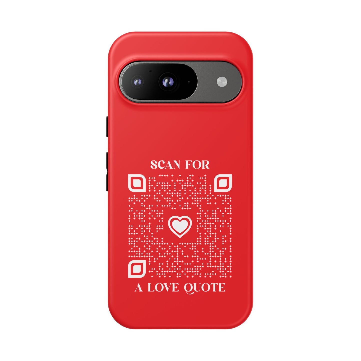 Love – Tough Case – Red – Scan for a Love Quote