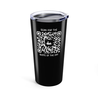 Home & Cozy – Tumbler – Black – Scan for the Quote of the Day