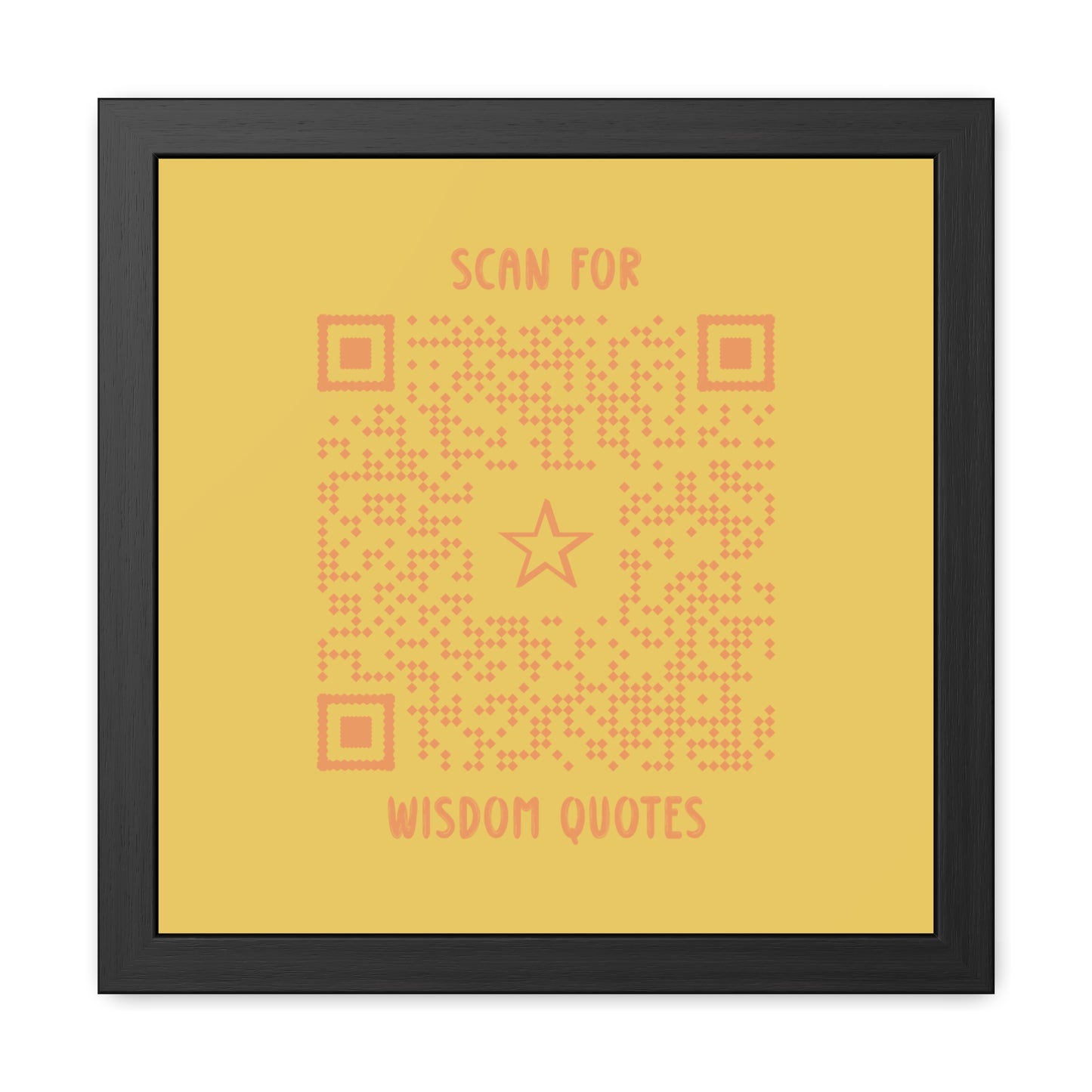 Inspiration – Framed Poster – Yellow – Scan for Wisdom Quotes