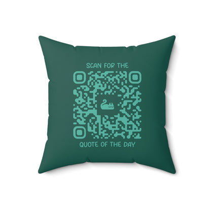 Home & Cozy – Pillow – Green – Scan for the Quote of the Day