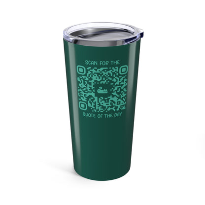 Home & Cozy – Tumbler – Green – Scan for the Quote of the Day