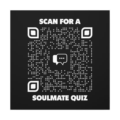 Dating – Canvas – Black – Scan for a Soulmate Quiz