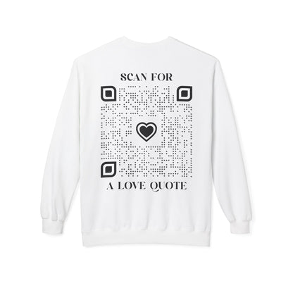 Love – Sweatshirt – Scan for a Love Quote