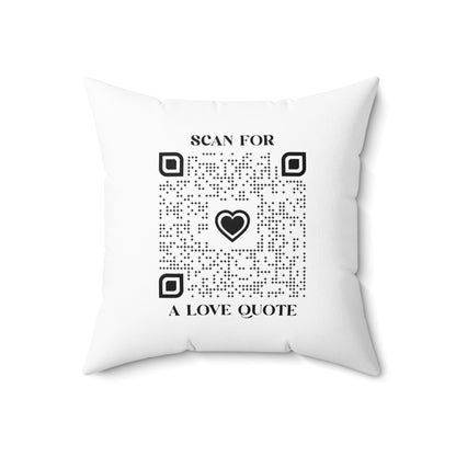 Love – Pillow – White – Scan for a Love Quote