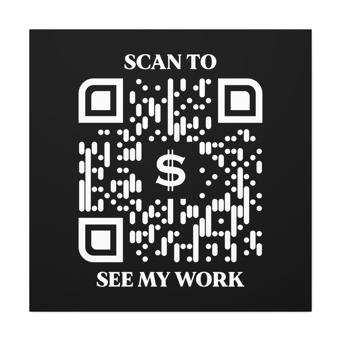 Business & Networking – Canvas – Black – Scan to See My Work - QR NATION