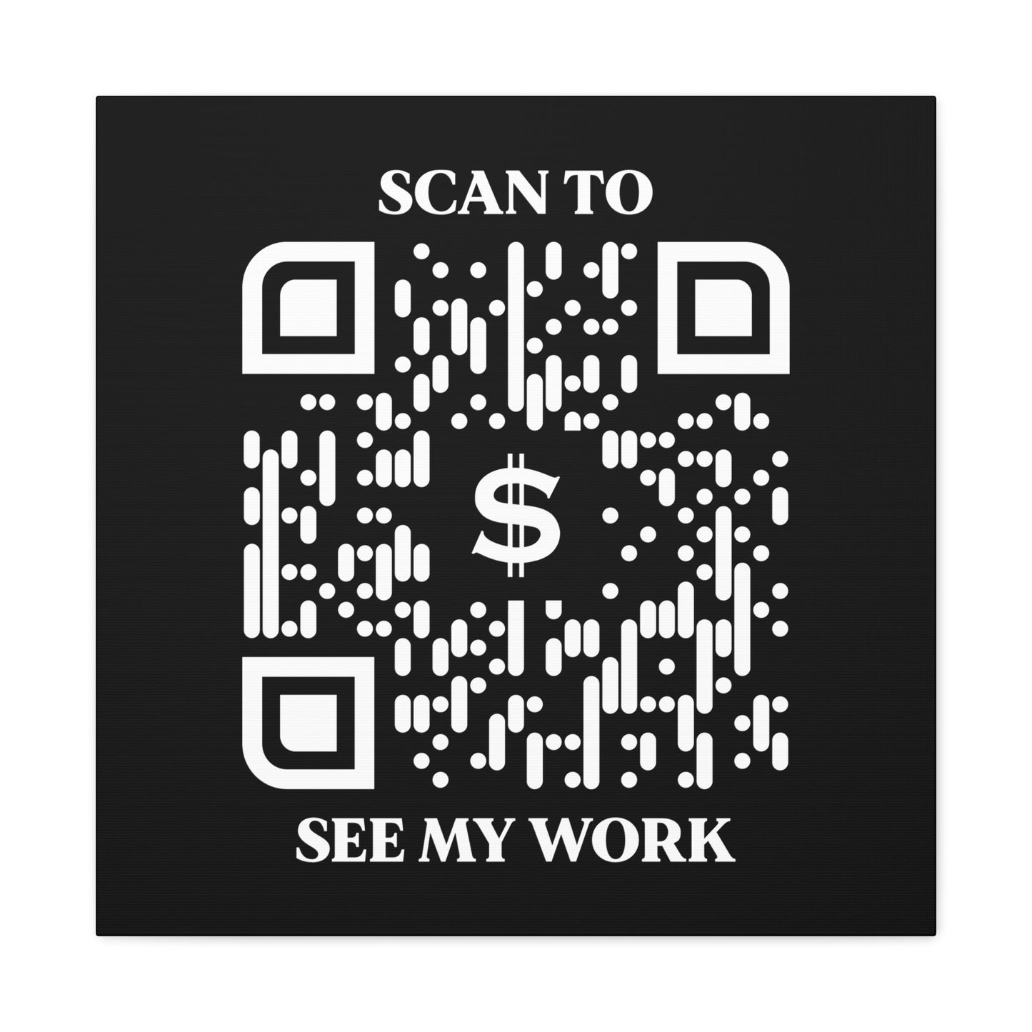 Business & Networking – Canvas – Black – Scan to See My Work - QR NATION