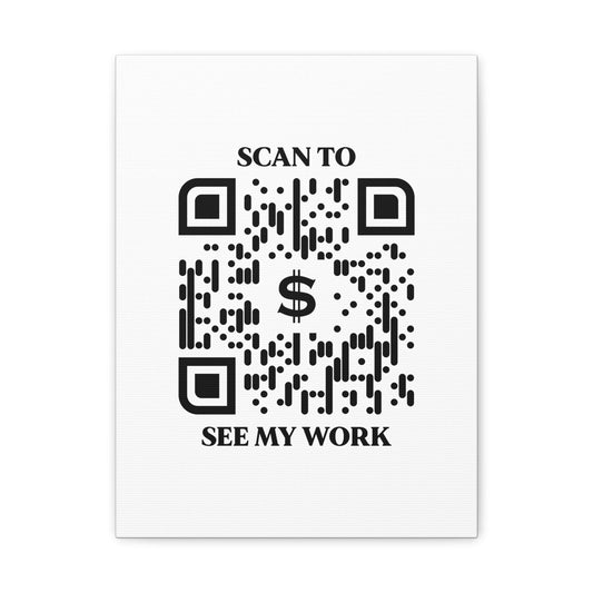 Business & Networking – Canvas – White – Scan to See My Work - QR NATION