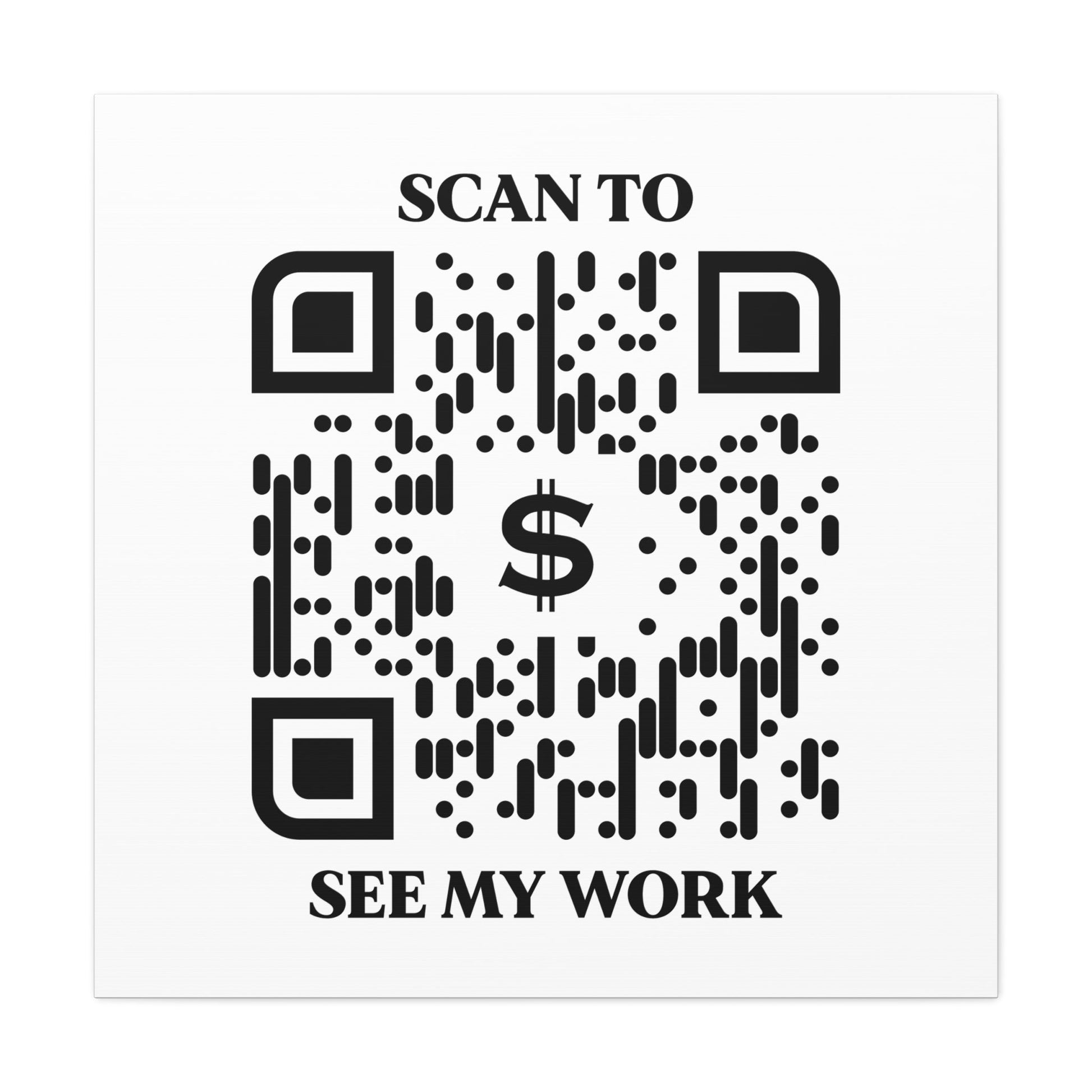 Business & Networking – Canvas – White – Scan to See My Work - QR NATION